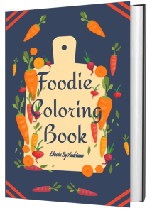 Foodie Coloring Book for Adults